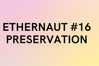 #16 — Ethernaut Challenge 16 — Preservation