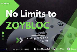 No Limits to ZOYBLOC