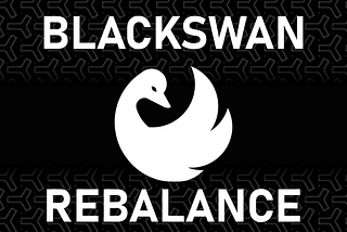 Blackswan $SWAN Rebalance Explainer