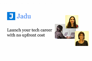 Jadu Full Stack Development Fellowship Program and My experience of the First week