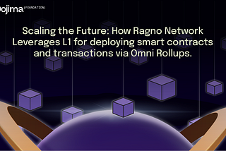 Scaling the Future: How Ragno Network Leverages L1 for Deploying Smart Contracts and Transactions…