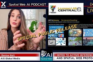 Learn About Active Inference AI & the Spatial Web Protocol: Gain Your Competitive Edge & Get…