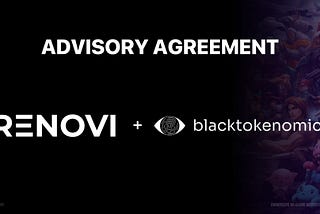 Renovi Enters Strategic Advisory Agreement with Blacktokenomics