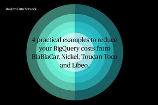 How to reduce your BigQuery costs?