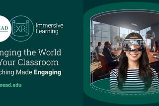 INSEAD launches world’s largest XR immersive learning library for management education and research
