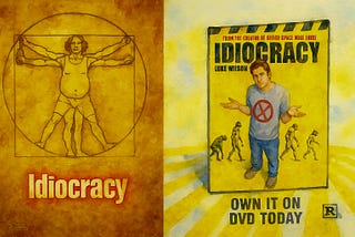 Altered screenshot of the movie Idiocracy