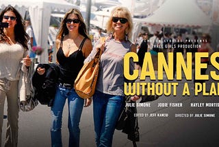 CANNES WITHOUT A PLAN