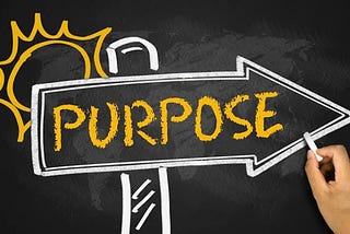 Purpose is a very important topic that most people should be sensitized about.