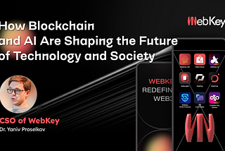 How Blockchain and AI Are Shaping the Future of Technology and Society