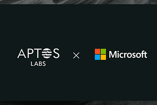 Aptos Labs & Microsoft Partnership: Making Web3 Accessible on Aptos