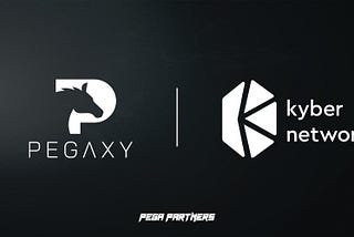 Kyber Network Partners with Pegaxy