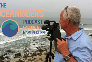 Episode 55: Meet Martin Dunn- Surf Coach and World-Class Surf Trainer