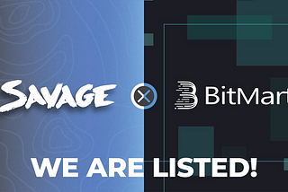 SAVAGE X Bitmart: A new horizon for $SAVG token