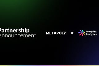 Partnership Announcement with Footprint Analytics