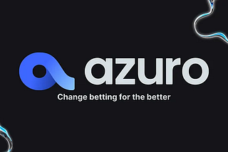 Azuro: Decentralized Betting with Innovation