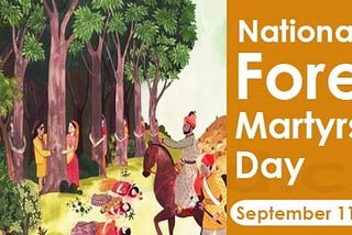 National Forests Martyrs Day — Sept. 11