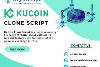 How to Choose the Right Kucoin Clone Script for Your Business