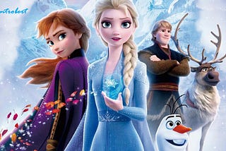 More than the Magic, Frozen 2 is an Inspiring Story About Bravery and Maturity [Contains Spoilers]…