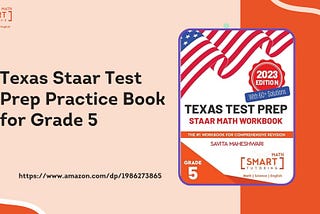 Excel on the Texas Staar Test: Grade 5 Prep Book Now Available