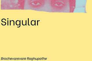 Shobhana Rangachari’s Unfolding of Brochevarevare