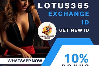 Lotus Exchange ID: Your Gateway to Cricket Betting Online