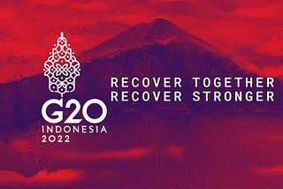 Refleksi “Recover Together, Recover Stronger”. Tema Yang Diangkat Presidensi KTT G20 Indonesia