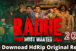 Radhe 2021 Free Download — Salman Khan Movie — 1080p HDRip Original Result