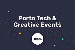 November Porto Tech & Creative Events