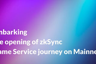 zkSync Name Services is now on Era Mainnet