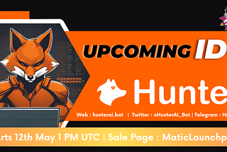 Hunter AI IDO Announcement & Research Page