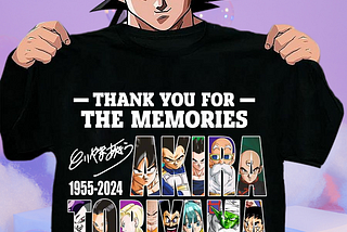 Thank You For The Memories Toriyama Akira Dragon Ball Shirt