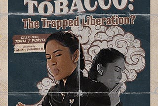 Women in Tobacco: the Trapped Liberation?