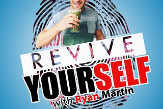 Revive Yourself — Ryan Martin on Pfizer’s New Vaccine & History, Living In Mexico, Investing & More