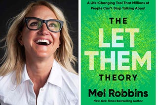 The “Let Them” Theory strengthened my clarity and compassion