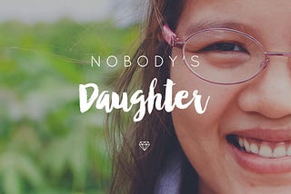 Nobody’s Daughter