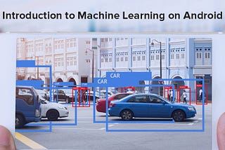 Machine Learning with tensorFlow lite in mobile apps