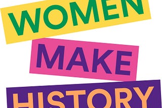 Girls Make History Celebrating Female Empowerment and Achievements