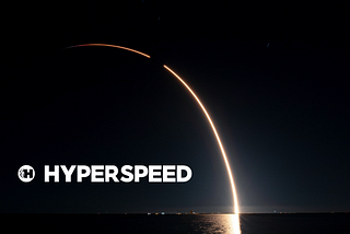 Ready. Set. Go Hyperspeed!