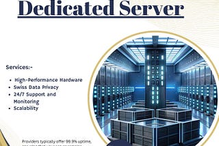 Maximize Performance with a Switzerland Dedicated Server by Onlive Server