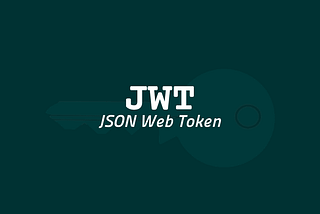 Building Flask User Authentication with JWT