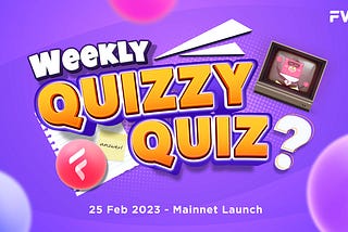 Weekly Quizzy Quiz
