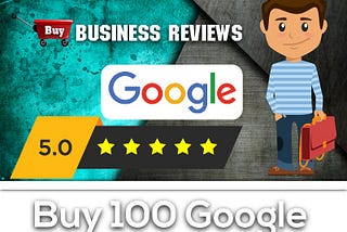 Buy Google Business Reviews