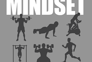 The Fitness Mindset