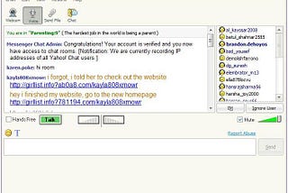 I so goddamn miss Yahoo chatrooms