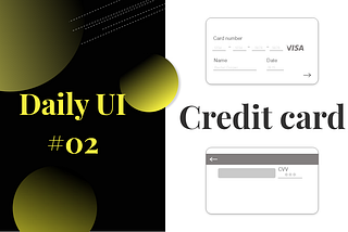 Daily UI#02 | Credit card付款介面分析