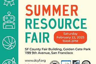 2025 San Francisco Summer Resource Fair Exhibitors: Comprehensive Programs