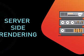 Server-Side Rendering