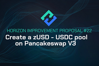 HIP-22: Create a zUSD — USDC Pool on Pancakeswap V3