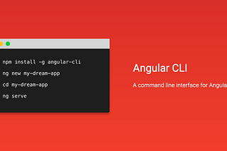 Angular CLI (Command Line Interface)