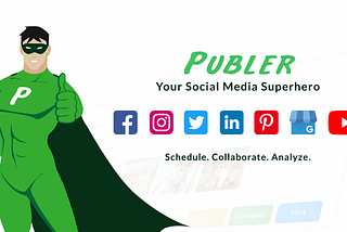 Publer Your Social Media Superhero — Social scheduler, collaborator and analysis.